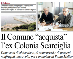 Scopri di più sull'articolo La Colonia Scarciglia è ora di proprietà del Comune