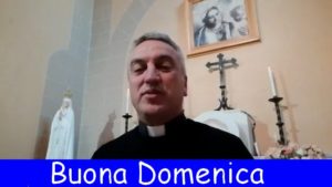 Scopri di più sull'articolo Buona Domenica con Don Giuseppe Indino 15 marzo 2020